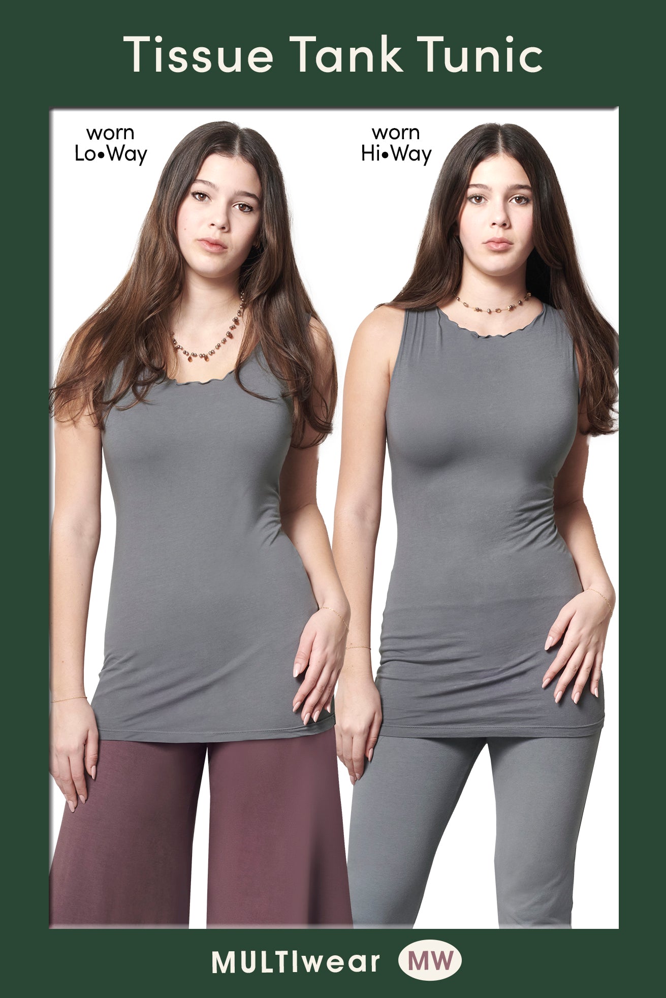 Tissue Tank Tunic (2-Way)